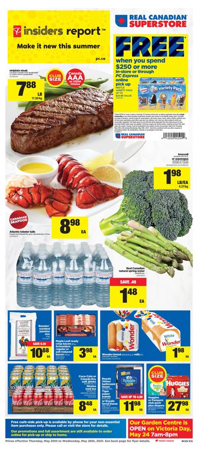Real Canadian Superstore (ON) Flyer May 20 to 26 Real Canadian Superstore (ON) Flyer May 20 to 26