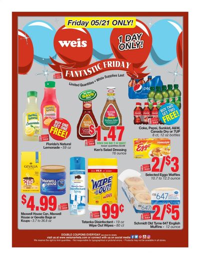 Weis (MD, NY, PA) Weekly Ad Flyer May 21 to May 21