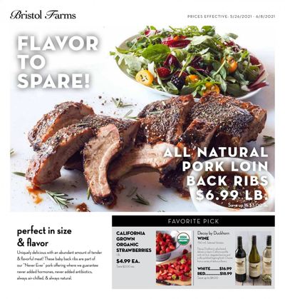 Bristol Farms (CA) Weekly Ad Flyer May 26 to June 8