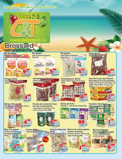 Marche C&T (Brossard) Flyer May 27 to June 2