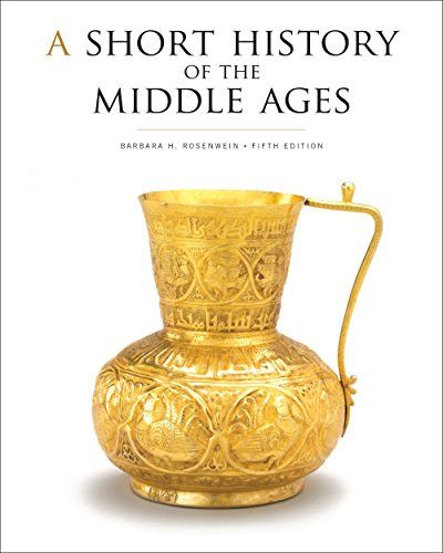A Short History of the Middle Ages, Fifth Edition $95.44 (Reg $151.00)