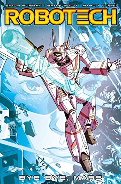 Robotech Vol. 2: Bye Bye Mars $14 (Reg $22.99)