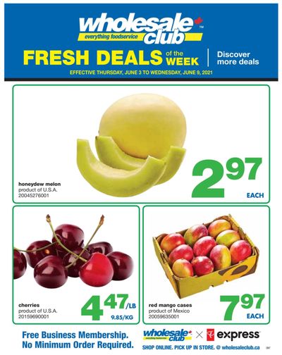 Wholesale Club (ON) Fresh Deals of the Week Flyer June 3 to 9