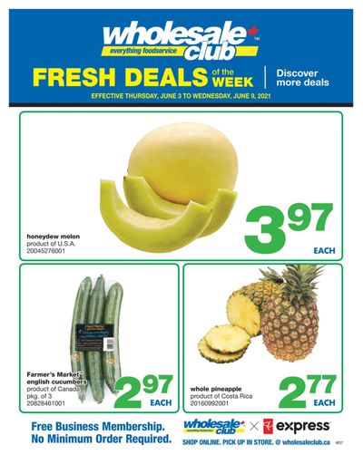 Wholesale Club (West) Fresh Deals of the Week Flyer June 3 to 9