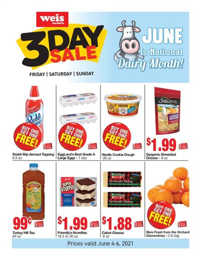 Weis (MD, NY, PA) Weekly Ad Flyer June 4 to June 6