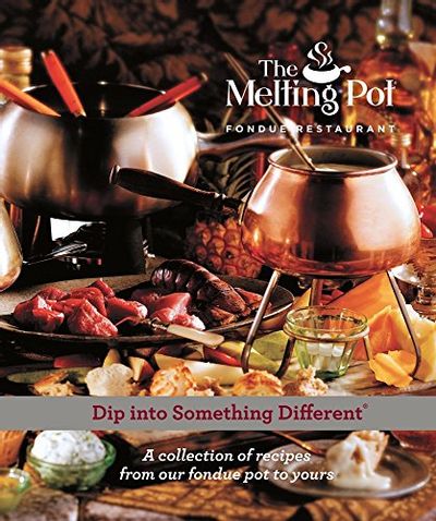 Dip Into Something Different: A Collection of Recipes from Our Fondue Pot to Yours $11.62 (Reg $36.04)