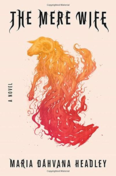 The Mere Wife: A Novel $6.93 (Reg $35.00)