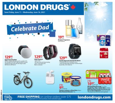 London Drugs Celebrate Dad Flyer June 11 to 16