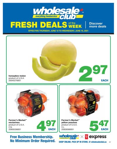 Wholesale Club (ON) Fresh Deals of the Week Flyer June 10 to 16