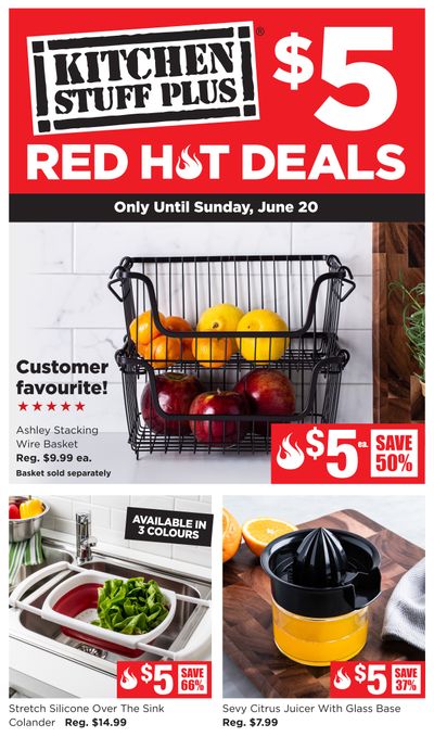 Kitchen Stuff Plus Red Hot Deals Flyer June 14 to 20