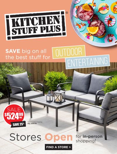 Kitchen Stuff Plus Outdoor Entertaining Flyer June 17 to 27
