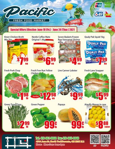 Pacific Fresh Food Market (North York) Flyer June 18 to 24