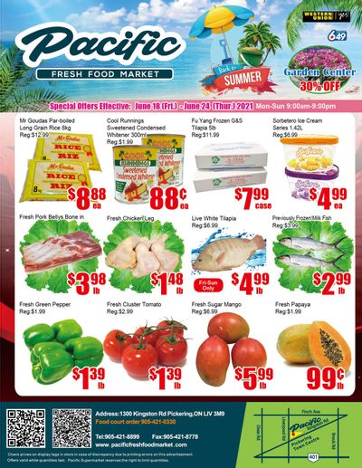 Pacific Fresh Food Market (Pickering) Flyer June 18 to 24