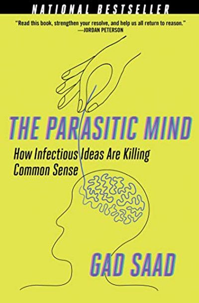 The Parasitic Mind: How Infectious Ideas Are Killing Common Sense $23.52 (Reg $37.99)