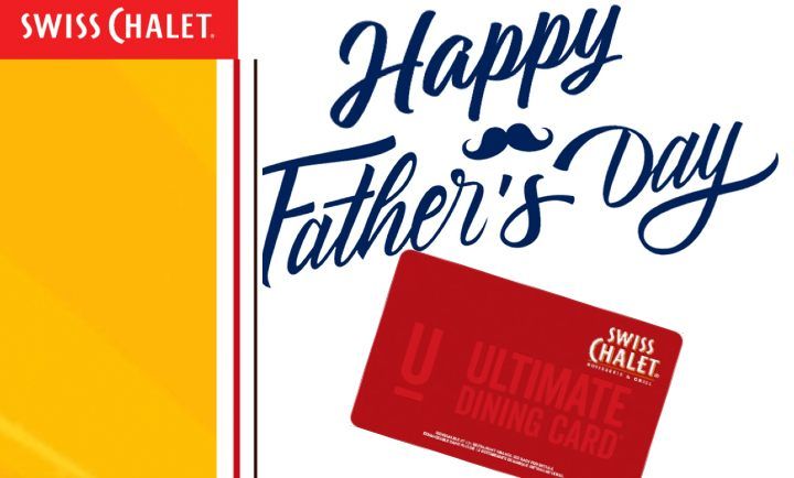Happy Father's Day! at Swiss Chalet Happy Father's Day! at Swiss Chalet