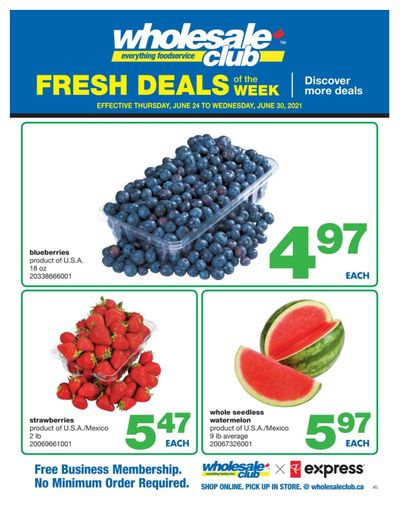Wholesale Club (Atlantic) Fresh Deals of the Week Flyer June 24 to 30
