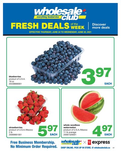 Wholesale Club (ON) Fresh Deals of the Week Flyer June 24 to 30