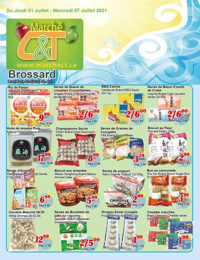 Marche C&T (Brossard) Flyer July 1 to 7