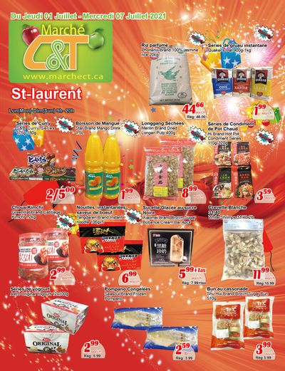 Marche C&T (St. Laurent) Flyer July 1 to 7