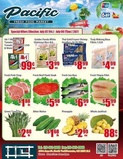 Pacific Fresh Food Market (North York) Flyer July 2 to 8