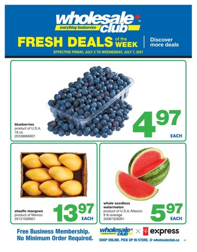 Wholesale Club (Atlantic) Fresh Deals of the Week Flyer July 1 to 7