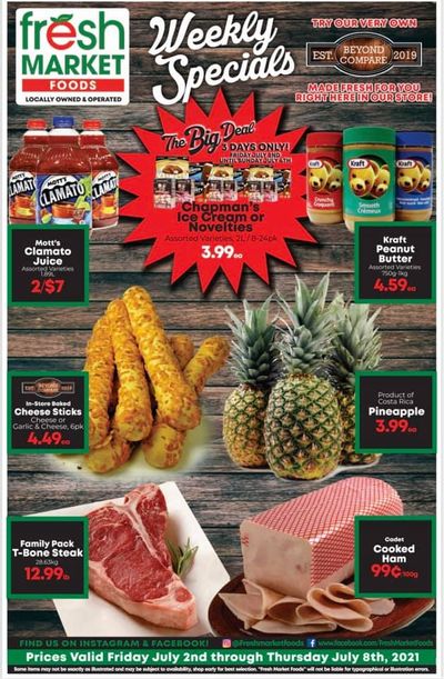 Fresh Market Foods Flyer July 2 to 8
