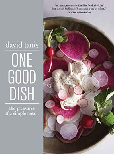 One Good Dish: The Pleasures of a Simple Meal $9.9 (Reg $34.95)