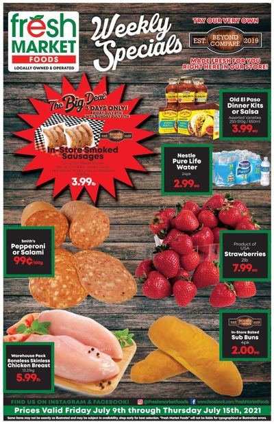 Fresh Market Foods Flyer July 9 to 15