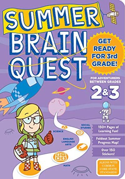Summer Brain Quest: Between Grades 2 & 3 $8.99 (Reg $16.95)