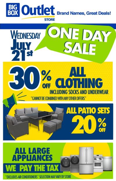 Big Box Outlet Store One-Day Sale Flyer July 21