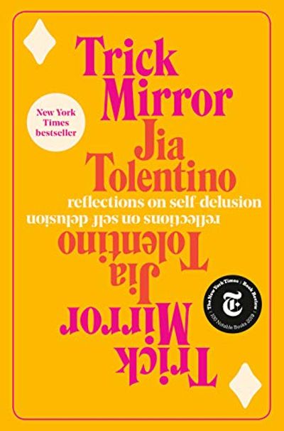 Trick Mirror: Reflections on Self-Delusion $24 (Reg $36.00)