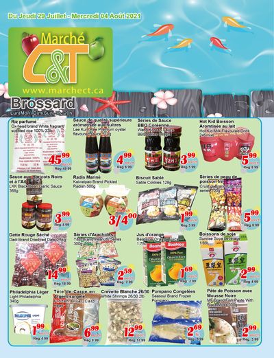 Marche C&T (Brossard) Flyer July 29 to August 4