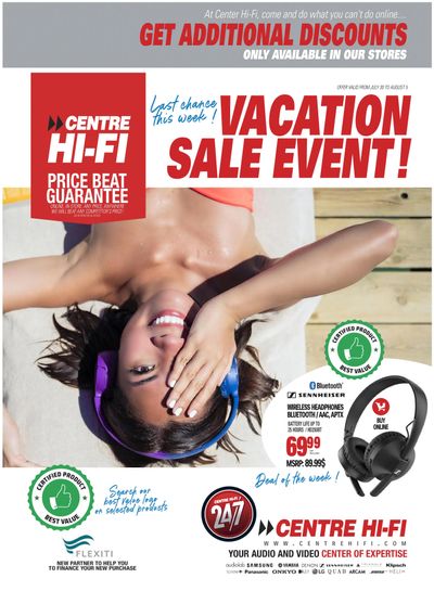 Centre Hi-Fi Flyer July 30 to August 5