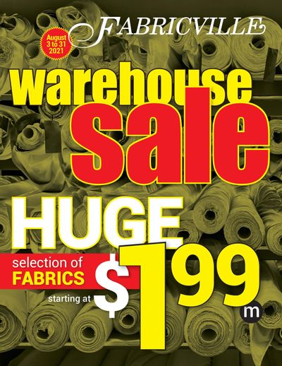 Fabricville Warehouse Sale Flyer August 3 to 31