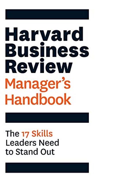 Harvard Business Review Manager's Handbook: The 17 Skills Leaders Need to Stand Out $19.3 (Reg $38.99)