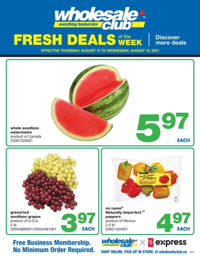 Wholesale Club (West) Fresh Deals of the Week Flyer August 12 to 18