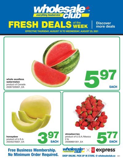 Wholesale Club (West) Fresh Deals of the Week Flyer August 19 to 25