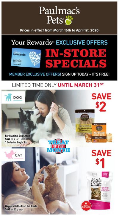 Paulmac's Pets Loyalty in-store Flyer March 16 to April 1