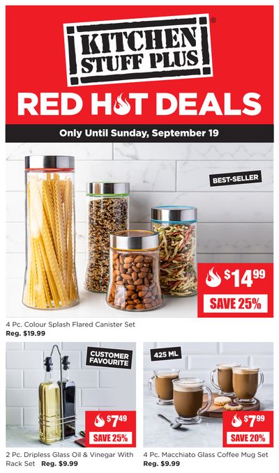 Kitchen Stuff Plus Red Hot Deals Flyer September 13 to 19