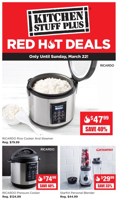 Kitchen Stuff Plus Red Hot Deals Flyer March 16 to 22