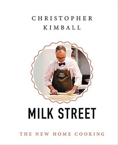 Christopher Kimball's Milk Street: The New Home Cooking $18.12 (Reg $52.00)
