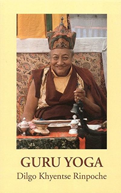 Guru Yoga: According to the Preliminary Practice of Longchen Nyingtik $14.33 (Reg $23.95)