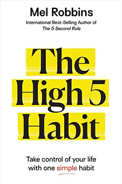 The High 5 Habit: Take Control of Your Life with One Simple Habit $20.39 (Reg $33.99)