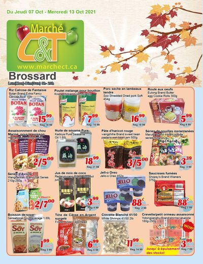 Marche C&T (Brossard) Flyer October 7 to 13