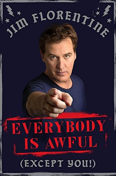 Everybody Is Awful: (Except You!) $20 (Reg $35.00)