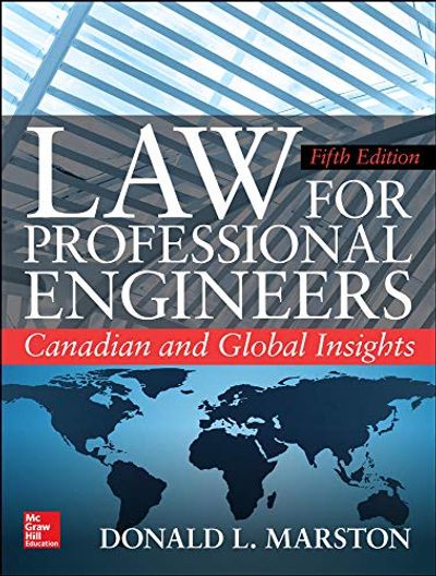 Law for Professional Engineers: Canadian and Global Insights, Fifth Edition $73.75 (Reg $122.95)