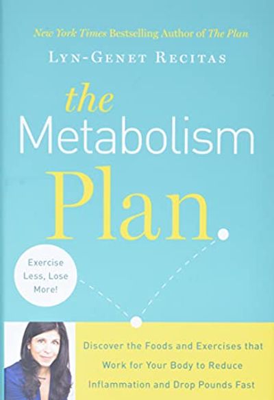 The Metabolism Plan: Discover the Foods and Exercises that Work for Your Body to Reduce Inflammation and Drop Pounds Fast $20.51 (Reg $35.00)