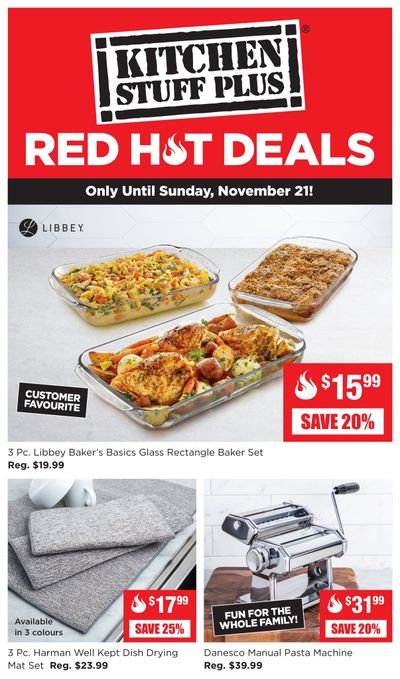 Kitchen Stuff Plus Red Hot Deals Flyer November 15 to 21