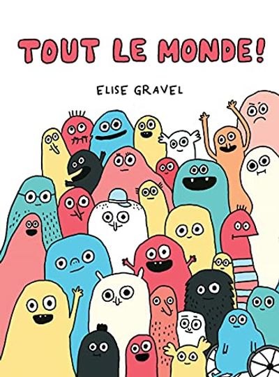 Tout le monde! $11.99 (Reg $19.99)