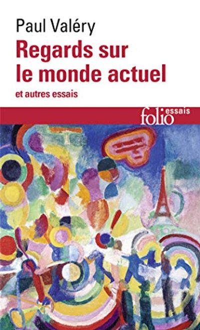 Regards Sur Le Monde Actuel (Folio Essais Series No 106) (French Edition) $9.37 (Reg $15.95)